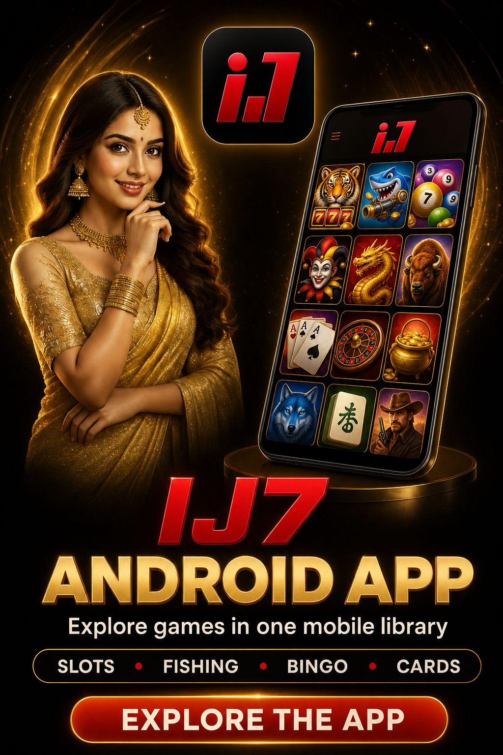 IJ7 Android app poster showing the IJ7 logo, a phone and game category artwork
